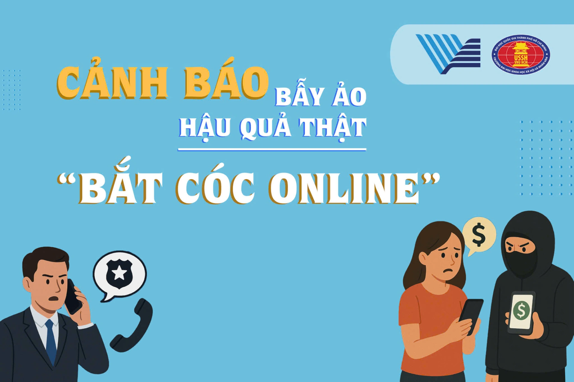 Đối tượng nhắm vào học sinh, sinh viên để thực hiện các vụ bắt cóc online