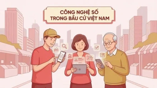 Chuyển đổi số trong bầu cử Quốc hội khóa XVI: Bước tiến mới trong hiện đại hóa quản trị quốc gia