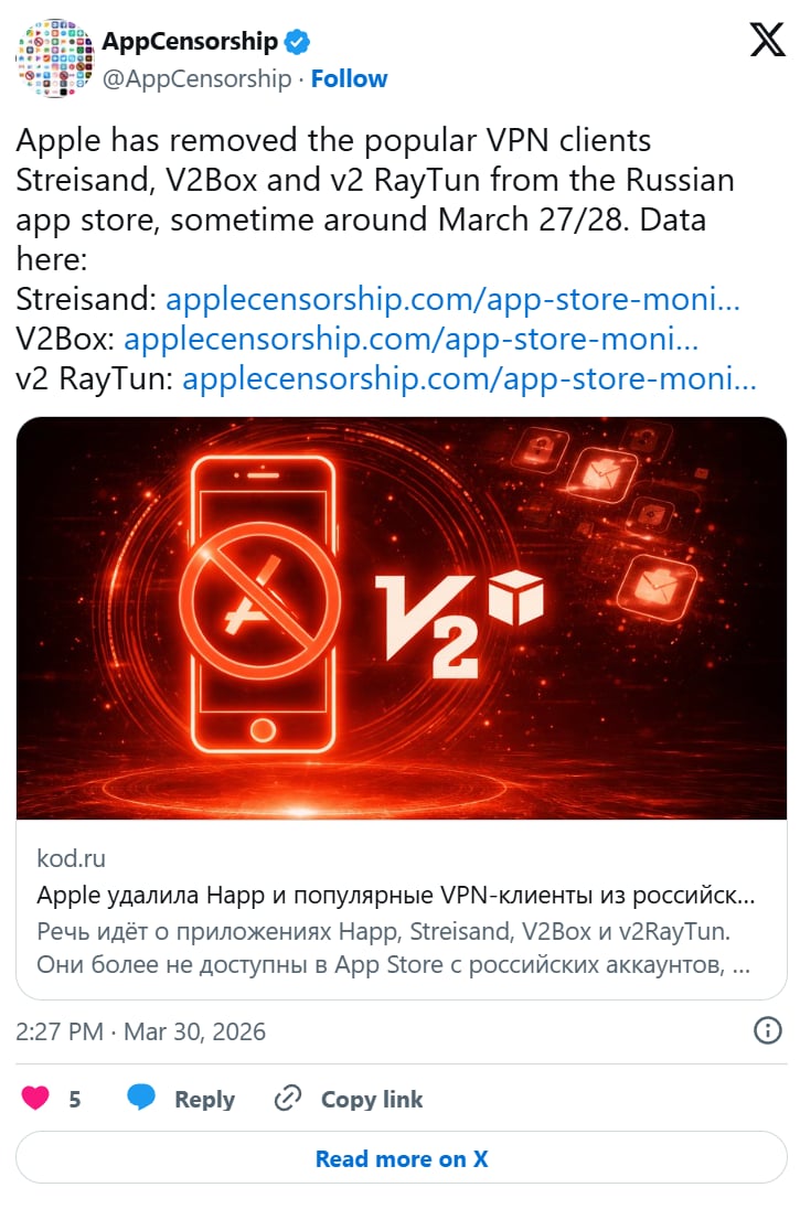 Bài đăng trên X của App Censorship cho biết Apple đã gỡ một số ứng dụng VPN phổ biến khỏi App Store tại Nga vào khoảng ngày 27–28/3.