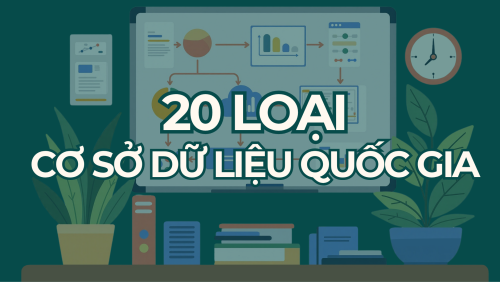 Việt Nam chính thức “kích hoạt” 20 cơ sở dữ liệu quốc gia