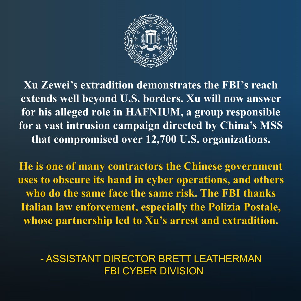 FBI và Bộ Tư pháp Hoa Kỳ thông báo việc dẫn độ Xu Zewei, một tin tặc hợp đồng khét tiếng bị cáo buộc hoạt động dưới sự chỉ đạo của phía Trung Quốc. 