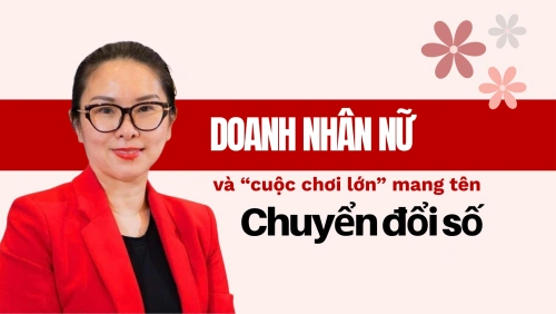 Doanh nhân nữ và "cuộc chơi lớn" mang tên chuyển đổi số