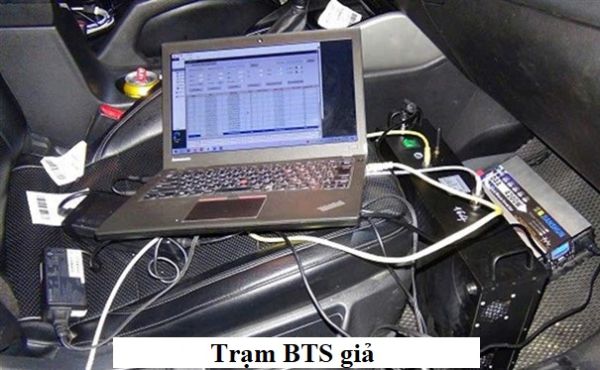 Cảnh giác với thủ đoạn lừa đảo bằng thiết bị BTS giả