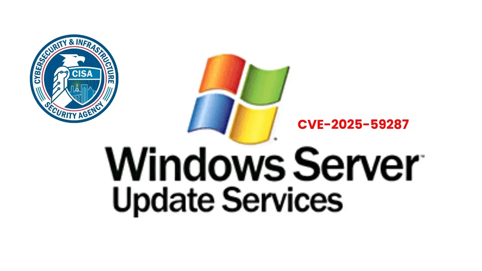 Cơ quan An ninh Mạng Mỹ cảnh báo lỗ hổng nghiêm trọng trong Dịch vụ cập nhật Windows Server