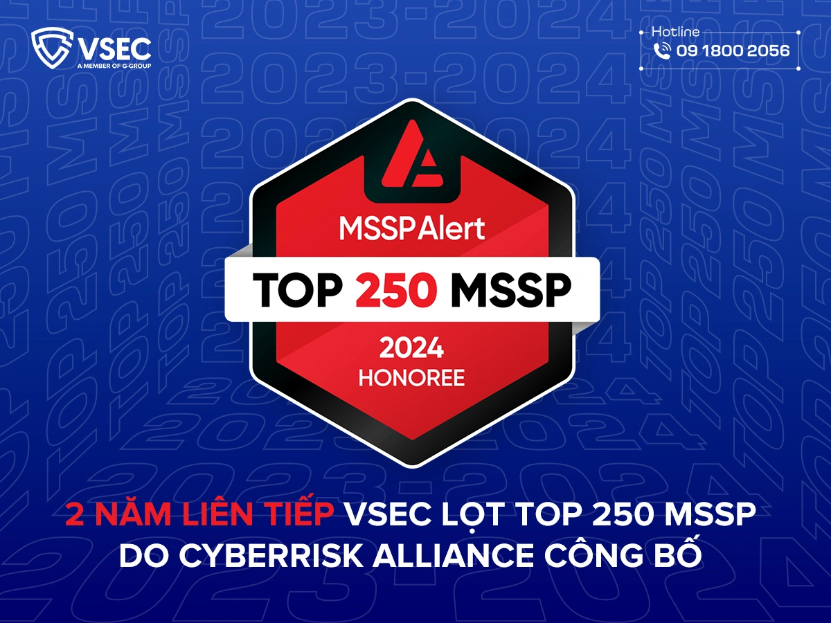 VSEC là MSSP 2 năm liên tiếp lọt top 250
