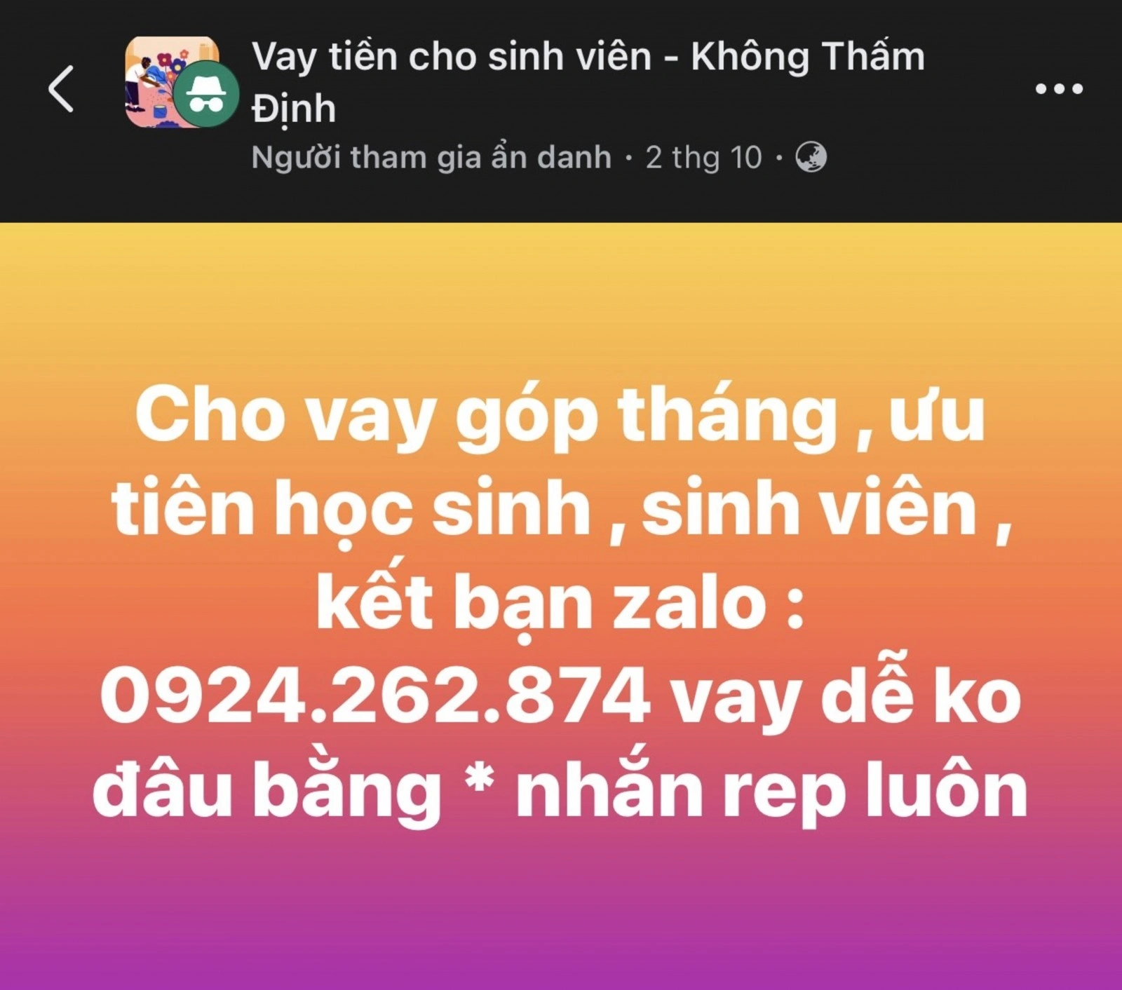 Các nội dung đăng hỗ trợ sinh viên vay tiền với các ưu đãi hấp dẫn xuất hiện nhiều trên các hội, nhóm của Facebook.