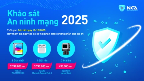 Tham gia Khảo sát An ninh mạng 2025, nhận quà lên tới 9,99 triệu đồng