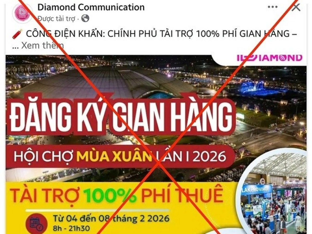 ơ quan, doanh nghiệp cảnh giác với tin giả về Hội chợ Mùa Xuân 2026